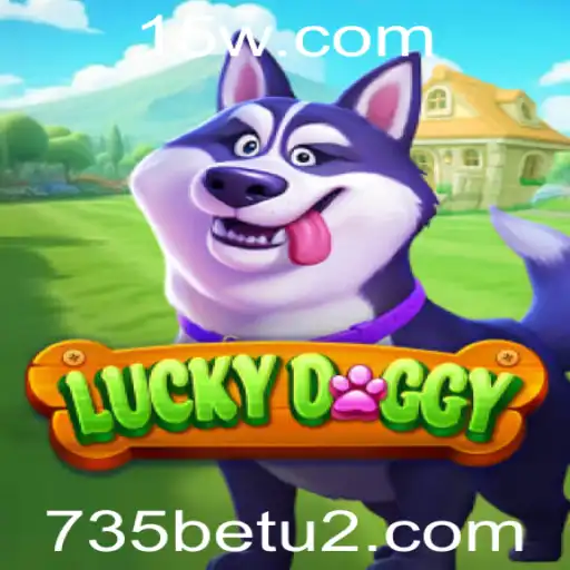 Descubra o Empolgante Mundo de LuckyDoggy em 735bet